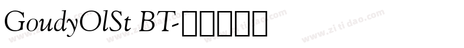 GoudyOlSt BT字体转换